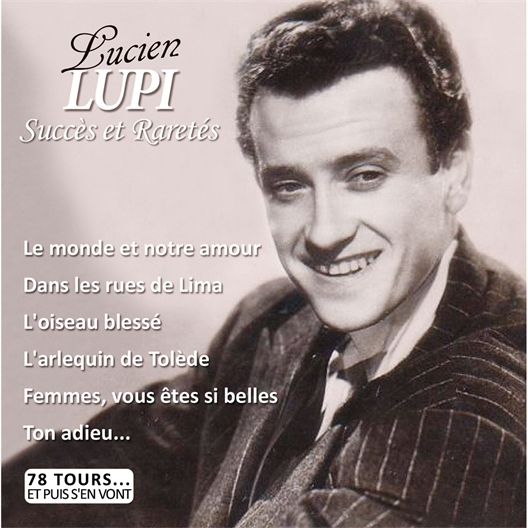 Lucien Lupi : 78 tours