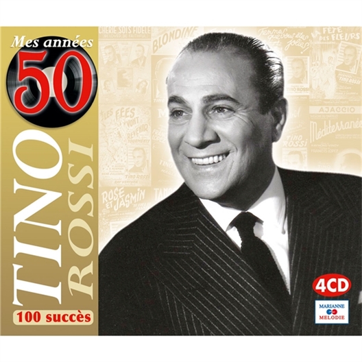 Tino Rossi : Mes années 50 (4 CD)