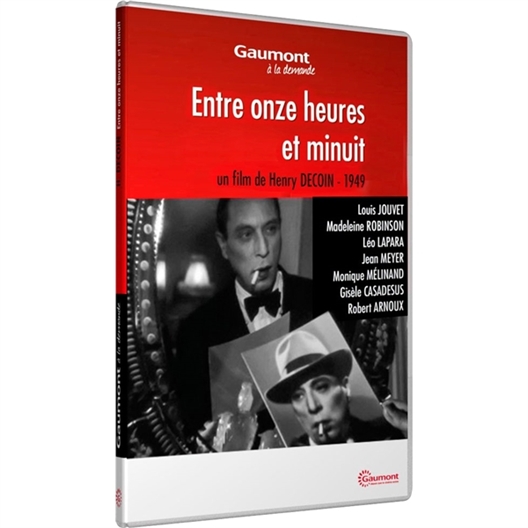 Entre onze heures et minuit : Louis Jouvet, Madeleine Robinson