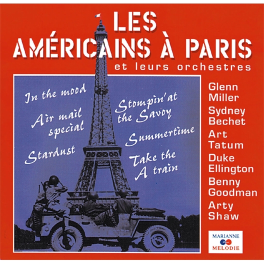 Les Américains à Paris : et leurs Orchestres
