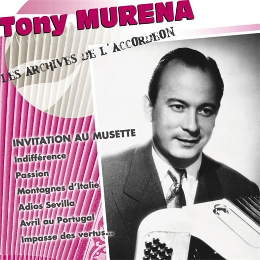 Tony Murena : Invitation au musette