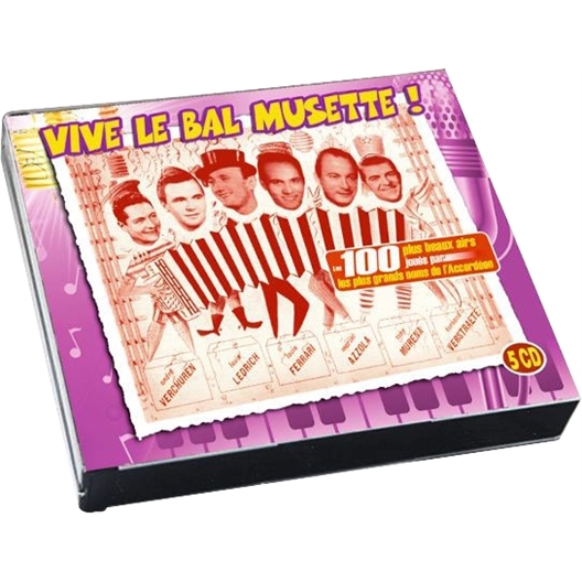 Les plus grands noms de l'accordéon - Vive le bal musette! (5CD)