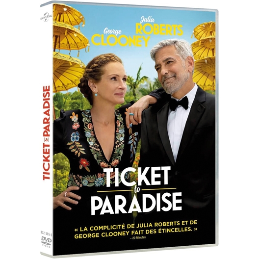 Ticket to Paradise : George Clooney, Julia Roberts, ...