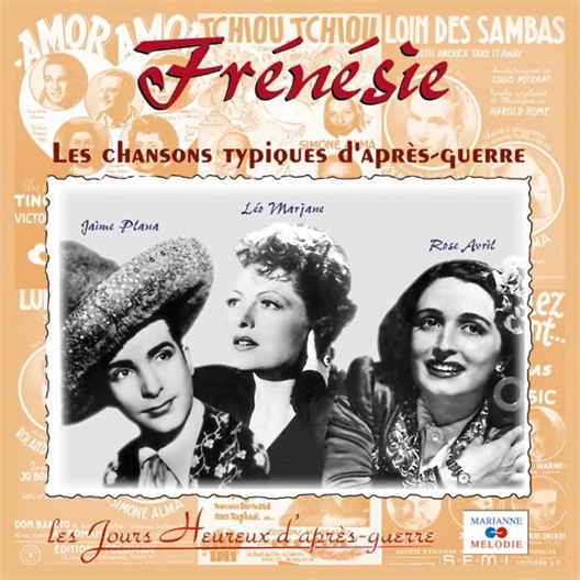 Chansons d'après-guerre : Frénésie