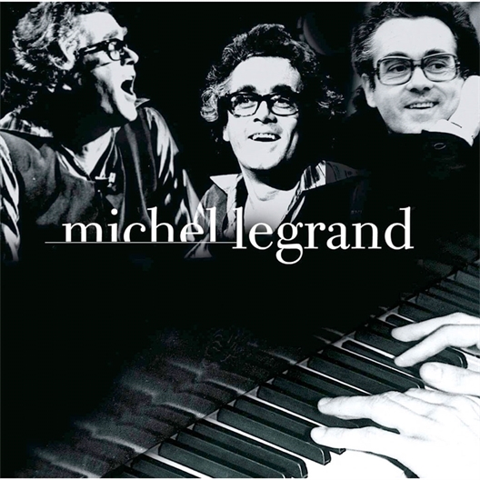 Michel Legrand : Le meilleur