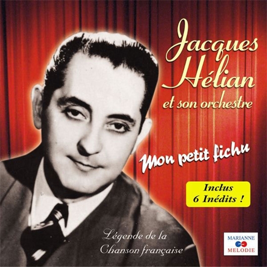 Jacques Hélian et son Orchestre : Mon petit fichu