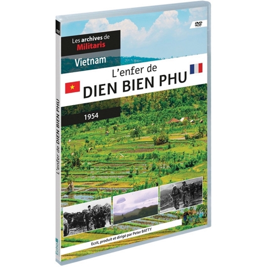 L'enfer de Dien Bien Phu : la bataille décisive de la guerre d'Indochine : Bernard Archard, Christian De Castries, …