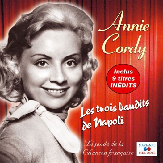 Annie Cordy : Les Trois Bandits de Napoli