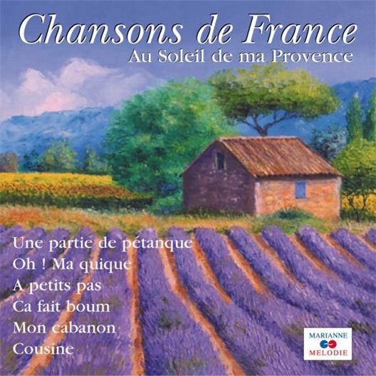 Au soleil de ma Provence : F.Sardou, Alibert, Andrex, Darcelys
