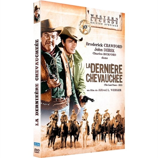 La dernière chevauchée : Broderick Crawford, John Derek...