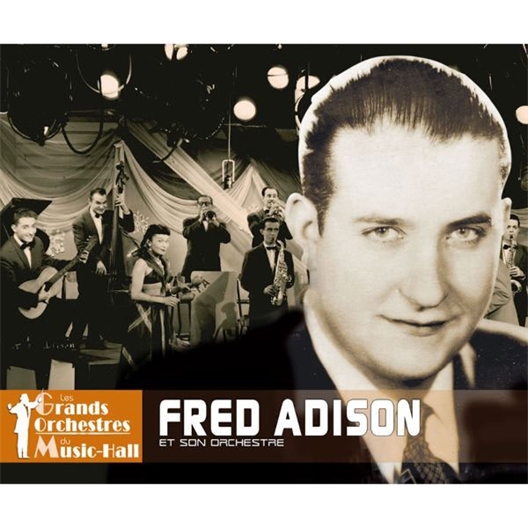 Fred Adison et son Orchestre : Le Swing à l'école