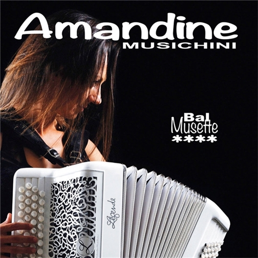 Amandine Musichini : Bal musette