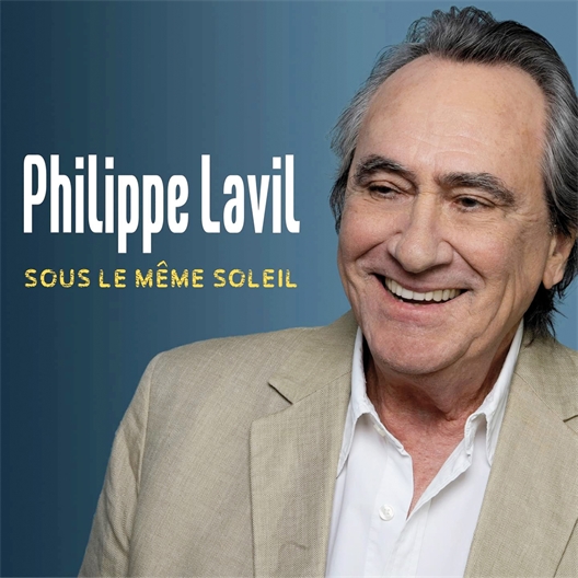 Philippe Lavil : Sous le soleil