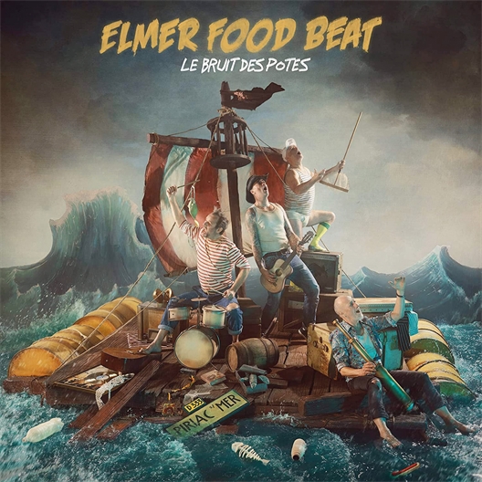 Elmer Food Beat : Le bruit des potes