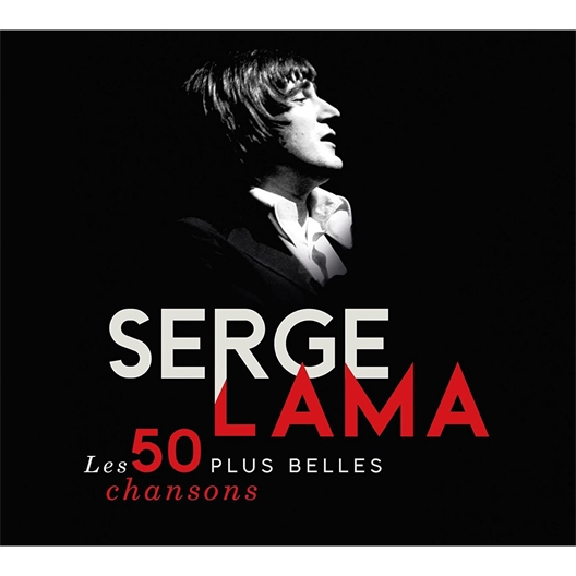 Serge Lama : Les 50 plus belles chansons