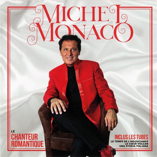 Michel Monaco : Le chanteur romantique