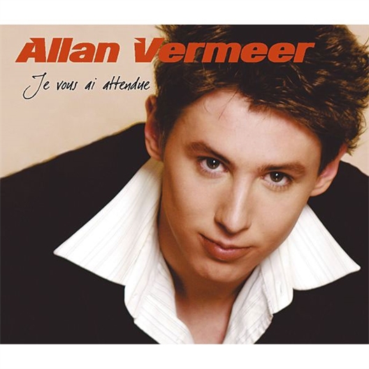 Allan Vermeer : Je vous ai attendue