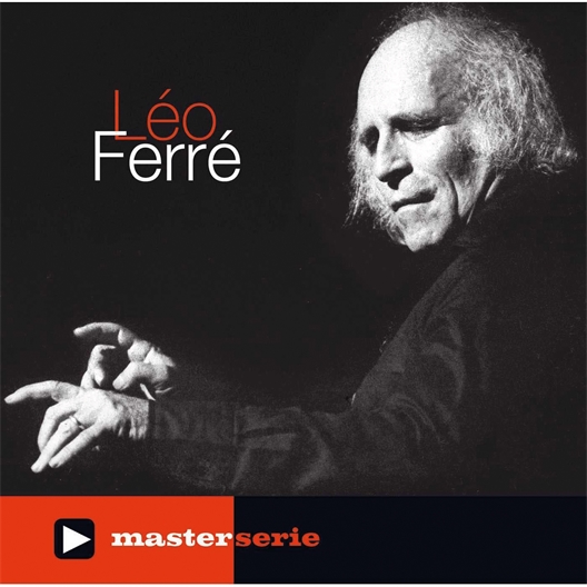 Léo Ferré : Master série