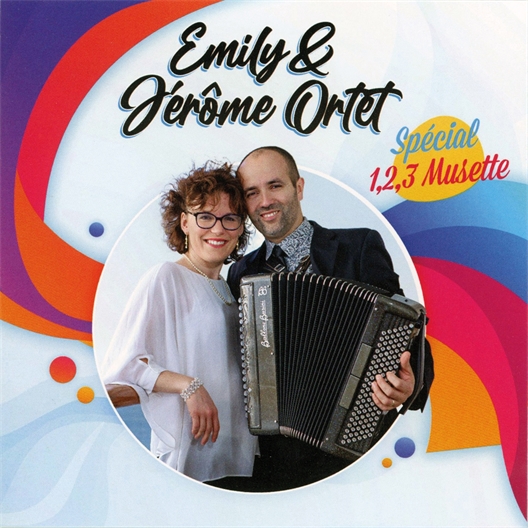 Emily et Jérôme Ortet : Spécial 1, 2, 3 musette