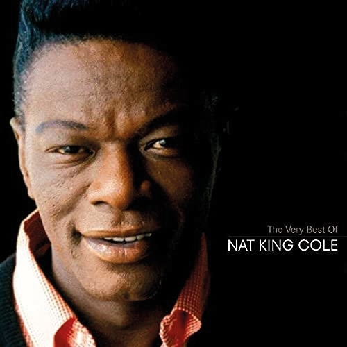 Nat King Cole : The Very Best Of