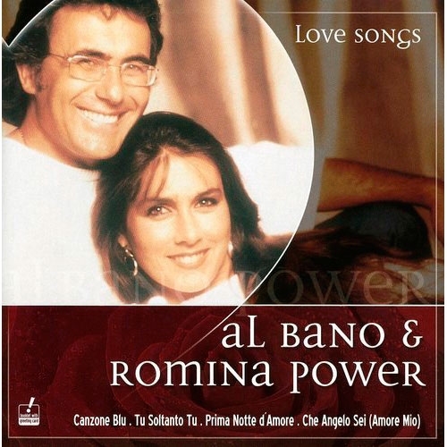 Al Bano & Romina Power : Love songs