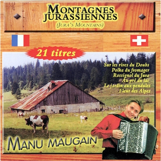 Manu Maugain : Montagnes jurassiennes