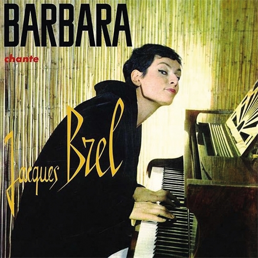 Barbara : Chante Jacques Brel
