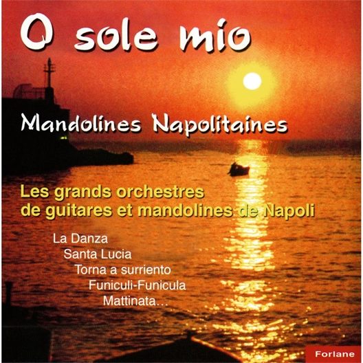 Mandolines Napolitaines : O sole mio