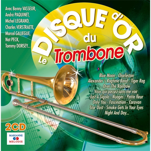 Le disque d’Or du Trombone