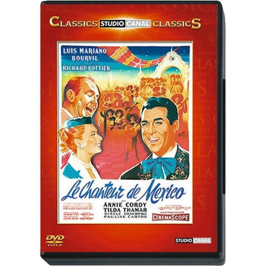 Le chanteur de Mexico : Mariano, Cordy, Bourvil