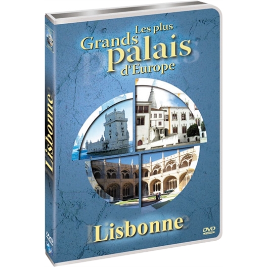 Lisbonne : Les plus grands palais d'Europe