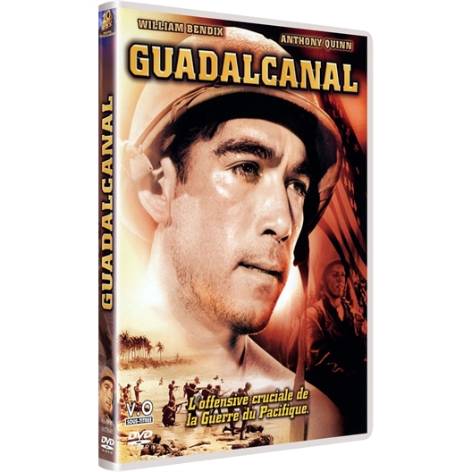 Guadalcanal : Anthony Quinn, Preston Foster...