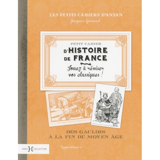 Petit cahier histoire de France