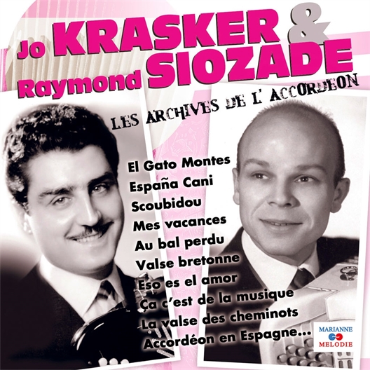 Jo Krasker et Raymond Siozade : Les archives de l'accordéon