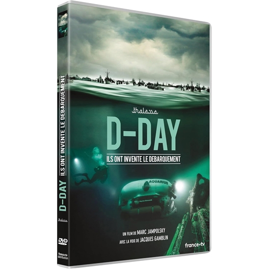 D-Day, ils ont inventé le débarquement