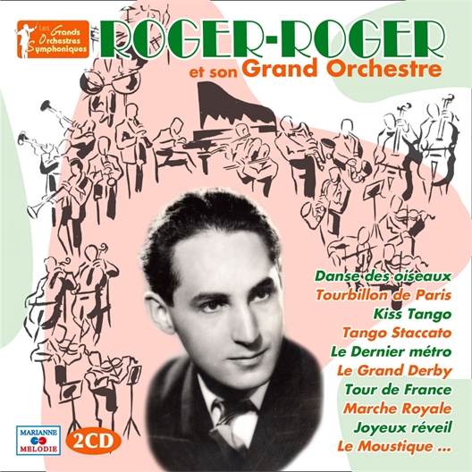 Roger-Roger : et son Grand Orchestre