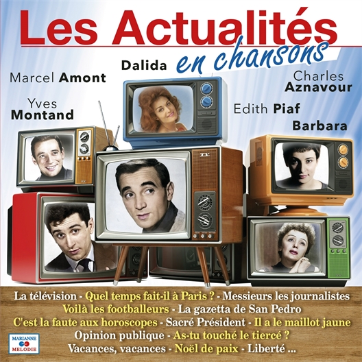 Les Actualités en chansons