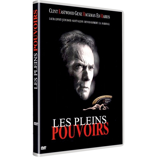 Les pleins pouvoirs : Clint Eastwood, Scott Glenn, …