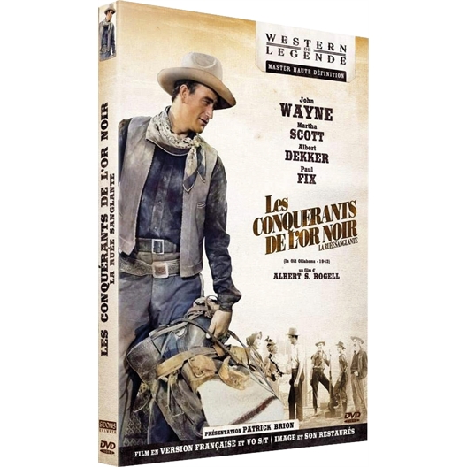 Les conquérants de l’or noir : John Wayne, Martha Scott, …