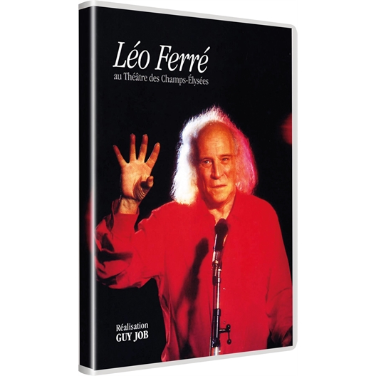 Léo Ferré : Théâtre des Champs-Elysées