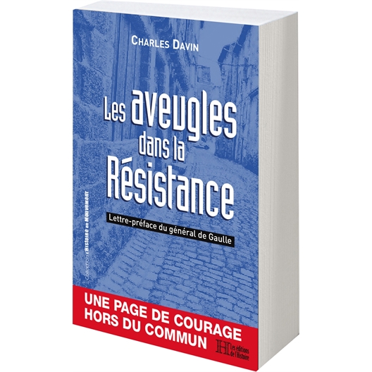 Les aveugles dans la résistance : Charles Davin
