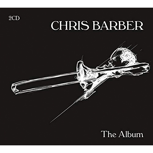 Chris Barber : The album
