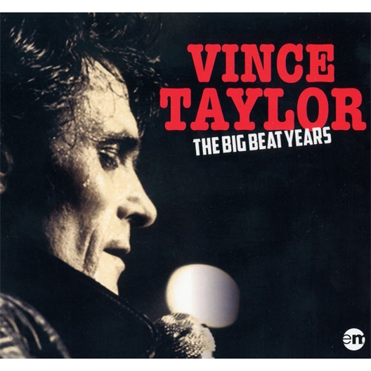 Vince Taylor : The Big Beat Years (CD)
