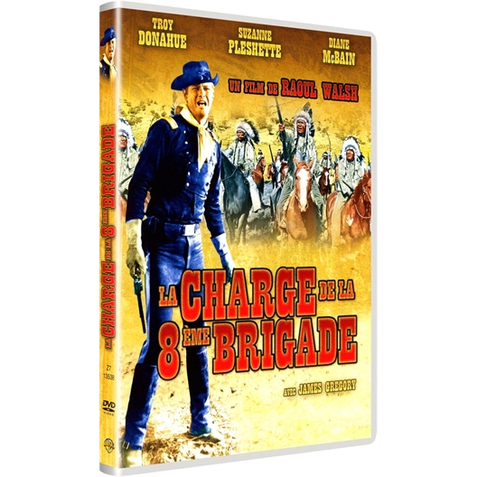 La charge de la 8ème brigade : Troy Donahue, Suzanne Pleshette