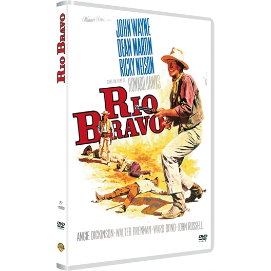 Rio Bravo : John Wayne, Dean Martin…