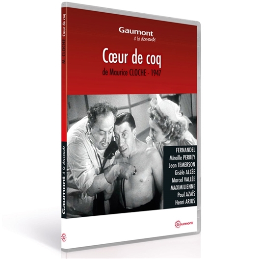 Cœur de coq : Fernandel, Mireille Perrey…