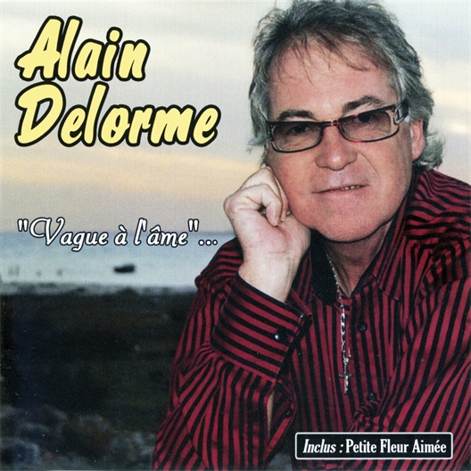 Alain Delorme : Vague à l'âme