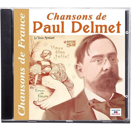 Chansons de Paul Delmet (CD)