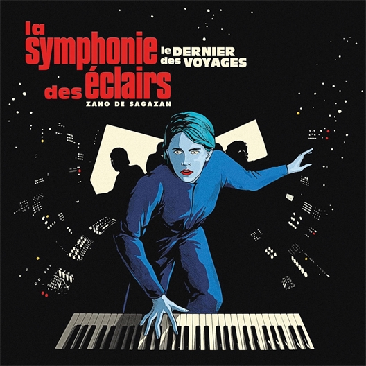 Zaho de Sagazan : La symphonie des éclairs (le dernier des voyages)