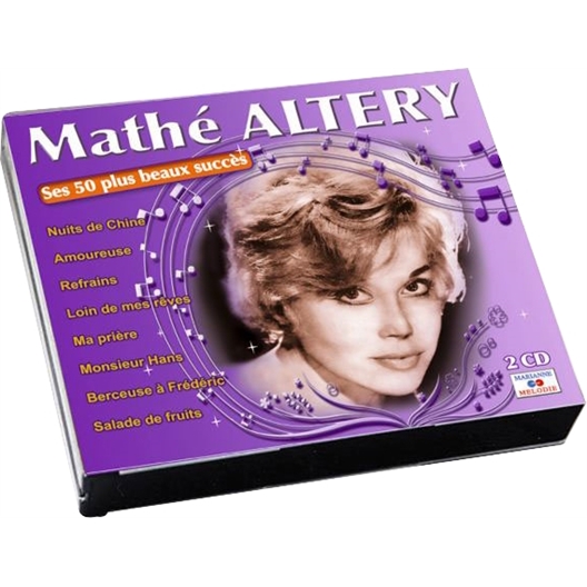 Mathé Altéry : ses 50 plus beaux succès